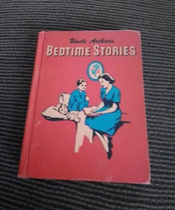 Uncle Arther's Bedtime Stories