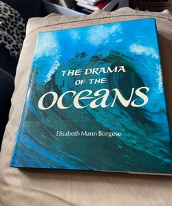 The Drama of the Oceans