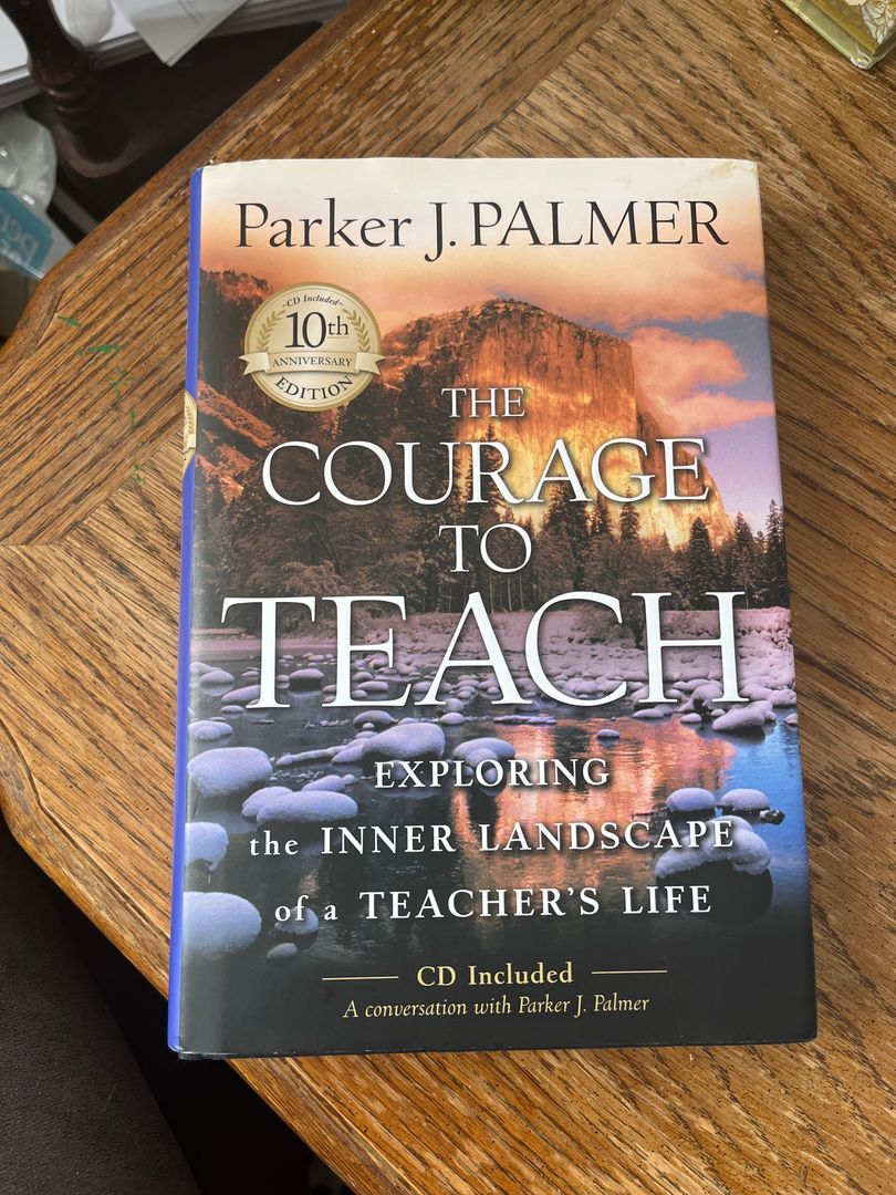 The Courage to Teach