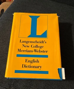Langenscheidt’s New College Merriam-Webster