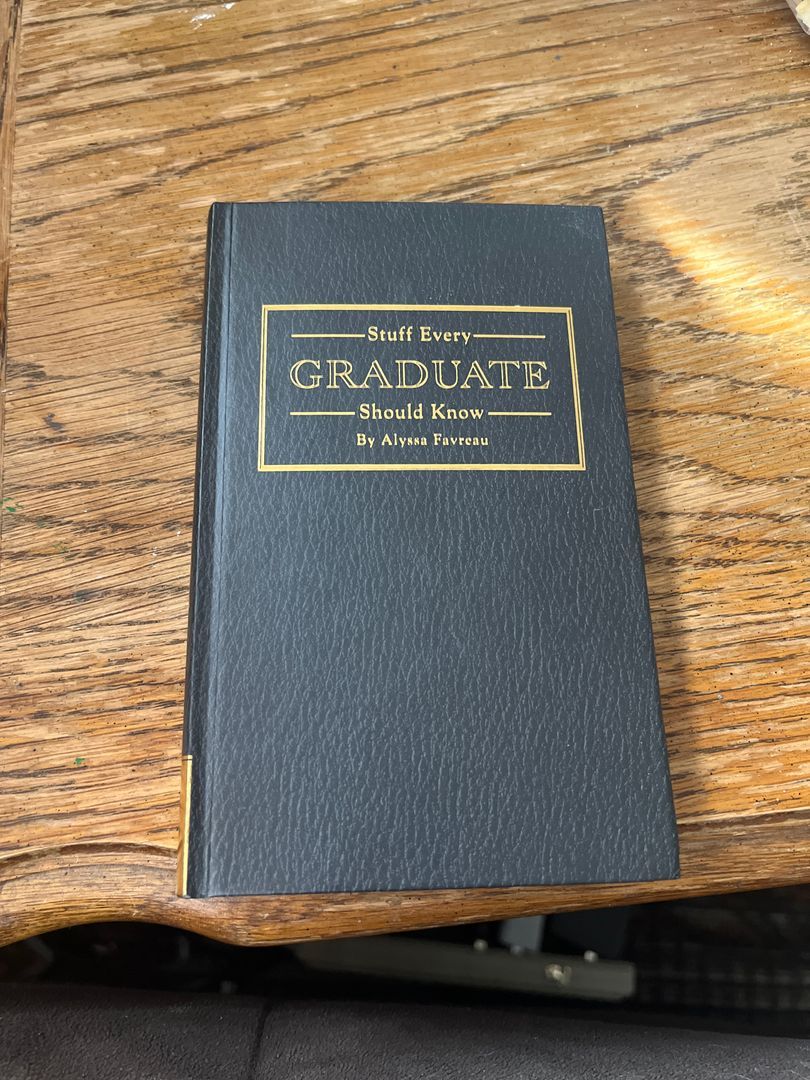 Stuff Every Graduate Should Know