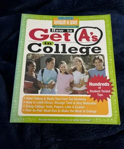 How to Get A's in College
