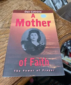 A Mother of Faith