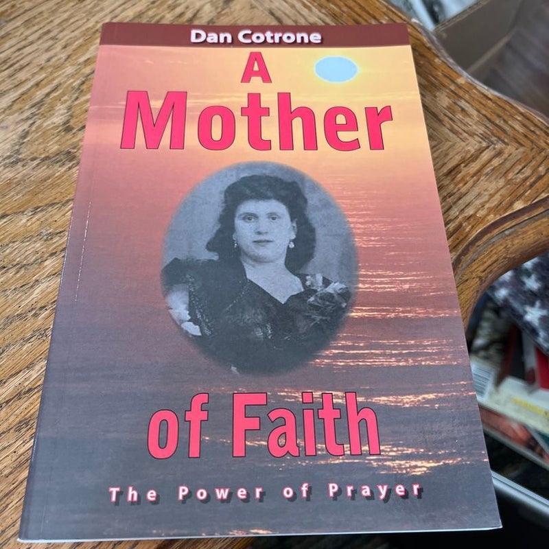 A Mother of Faith