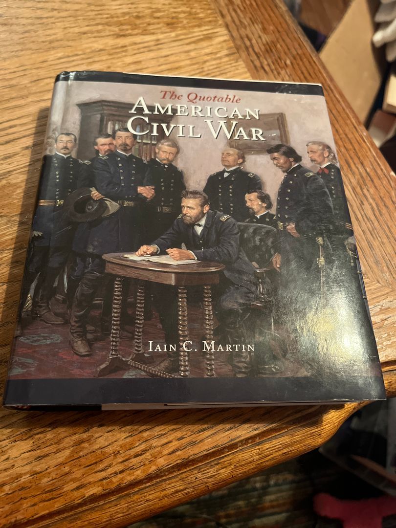 The Quotable American Civil War