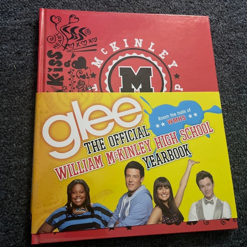 Glee: the Official William Mckinley High School Yearbook