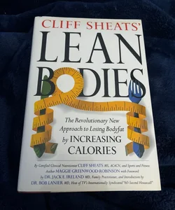 Cliff Sheats' Lean Bodies