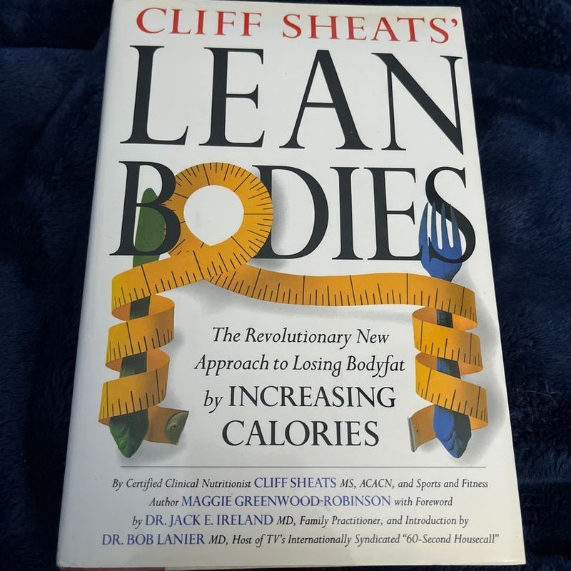 Cliff Sheats' Lean Bodies