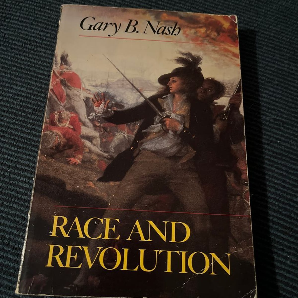 Race and Revolution by Gary B. Nash