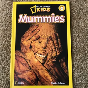 National Geographic Readers: Mummies