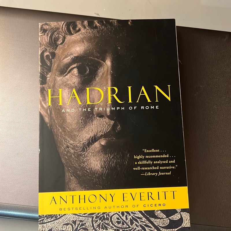 Hadrian and the Triumph of Rome