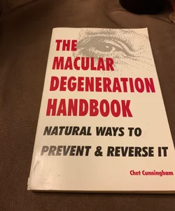 The Macular Degeneration Handbook