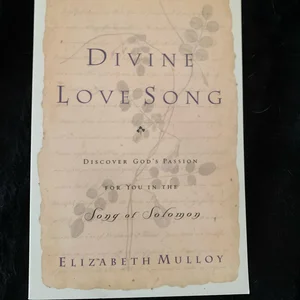 Divine Love Song