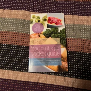 Food on the Go Pocket Guide