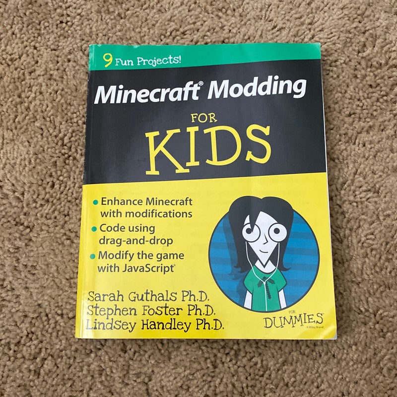 Minecraft Modding for Kids for Dummies