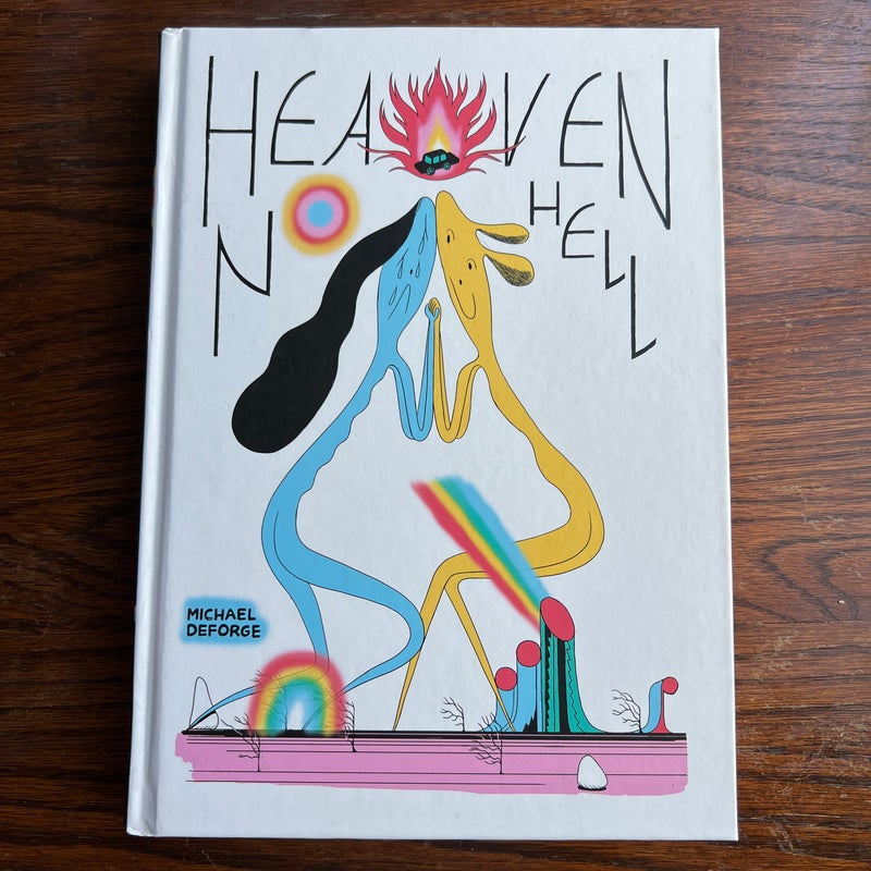 Heaven No Hell