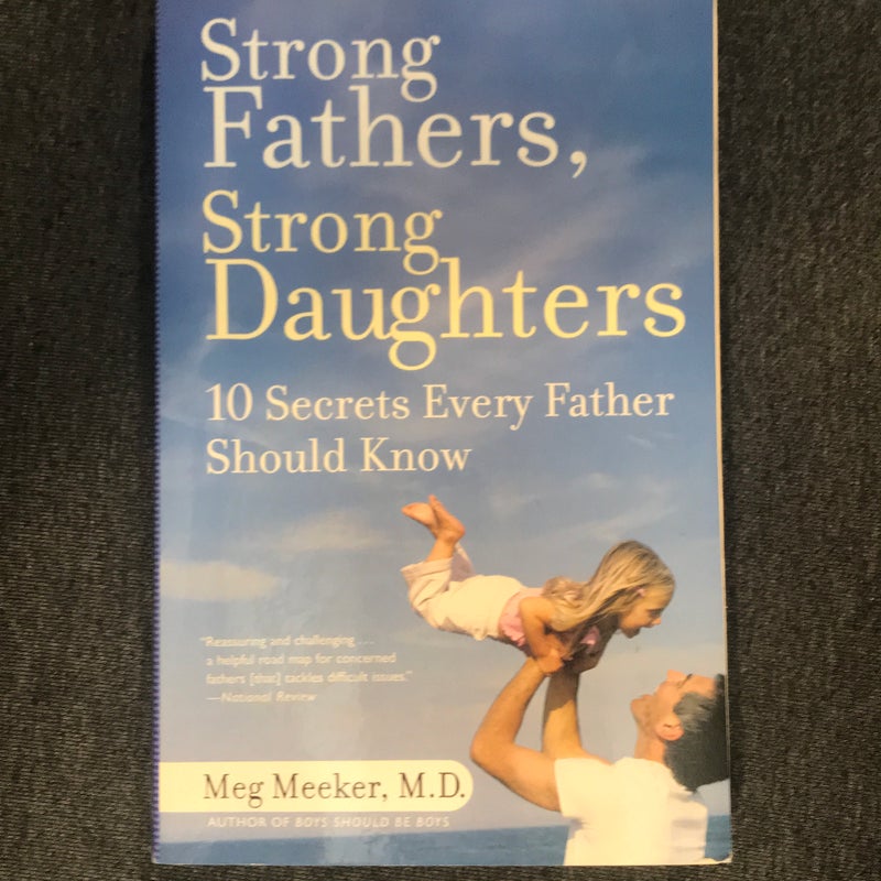 Strong Fathers, Strong Daughters