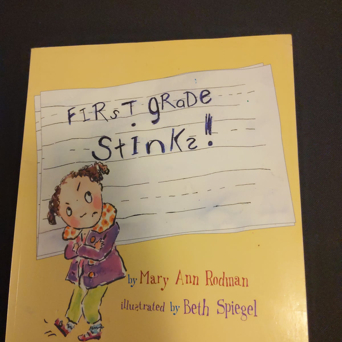 First Grade Stinks! by Mary Ann Rodman