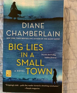 Big Lies in a Small Town