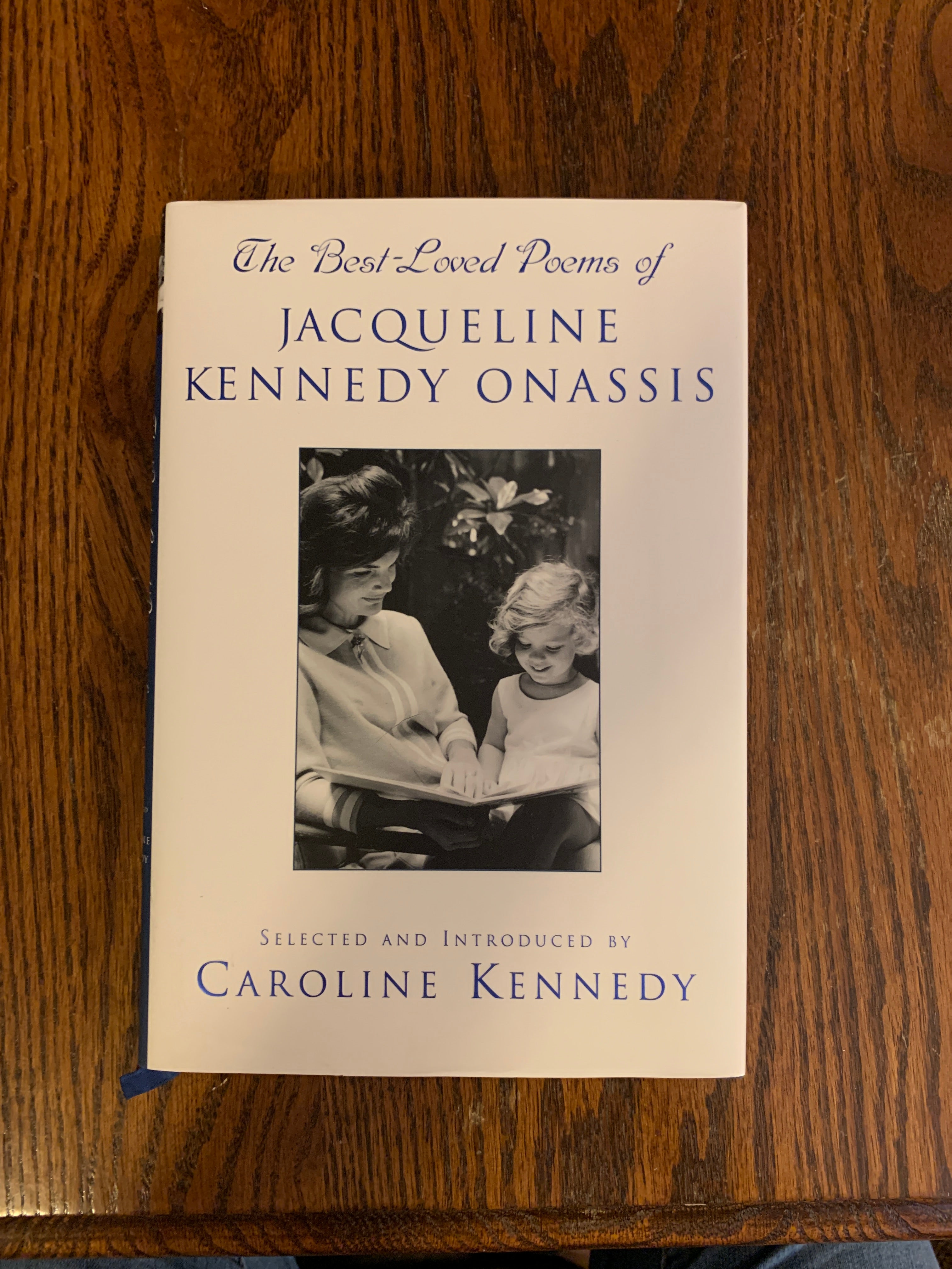 The Best Loved Poems of Jacqueline Kennedy Onassis