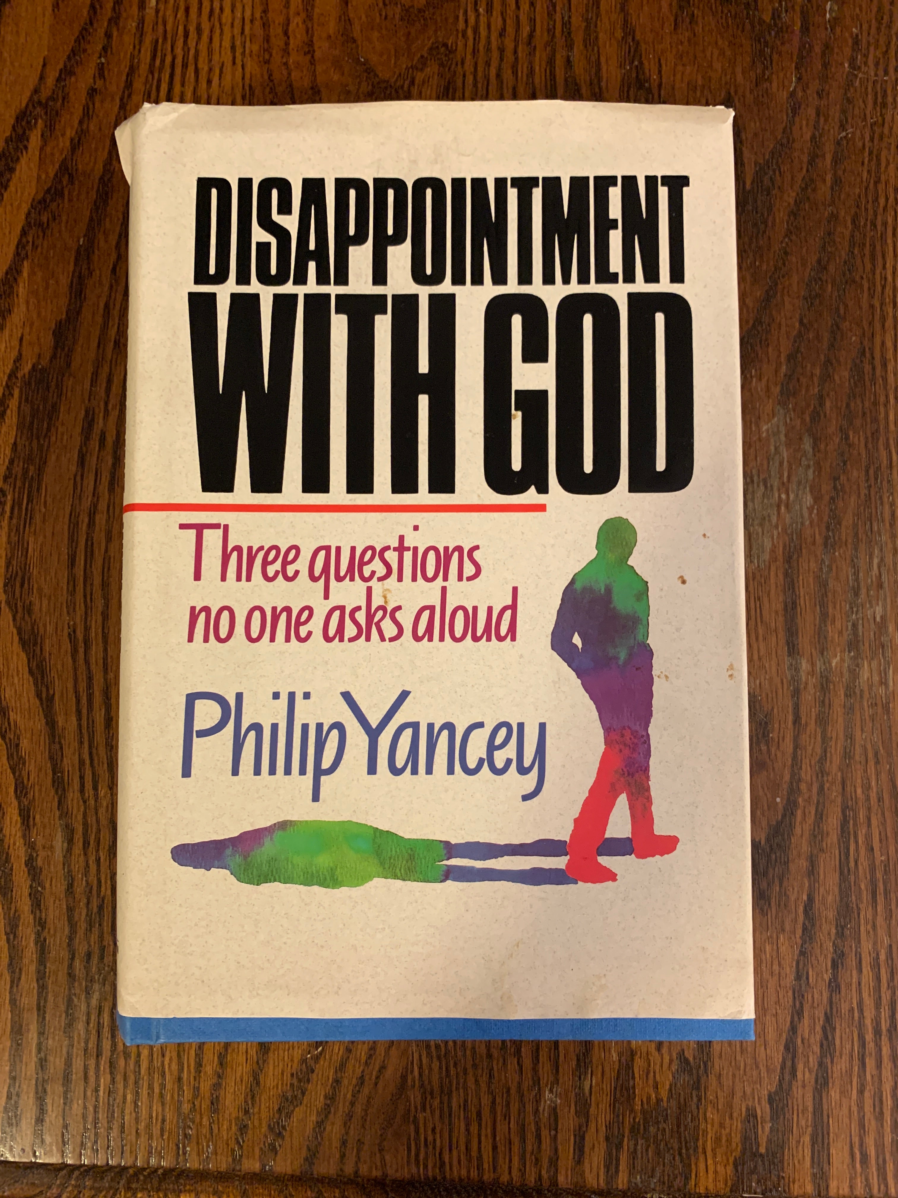 Disappointment with God