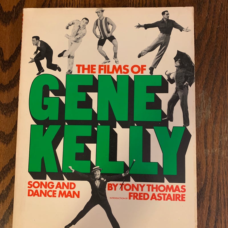 The Films of Gene Kelly