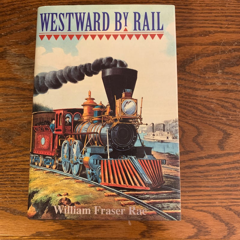 Westward by Rail