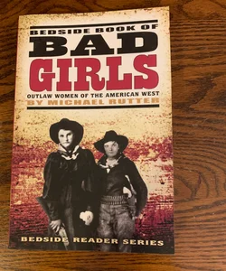 Bedside Book of Bad Girls