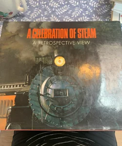 A Celebration of Steam 