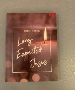 Long-Expected Jesus
