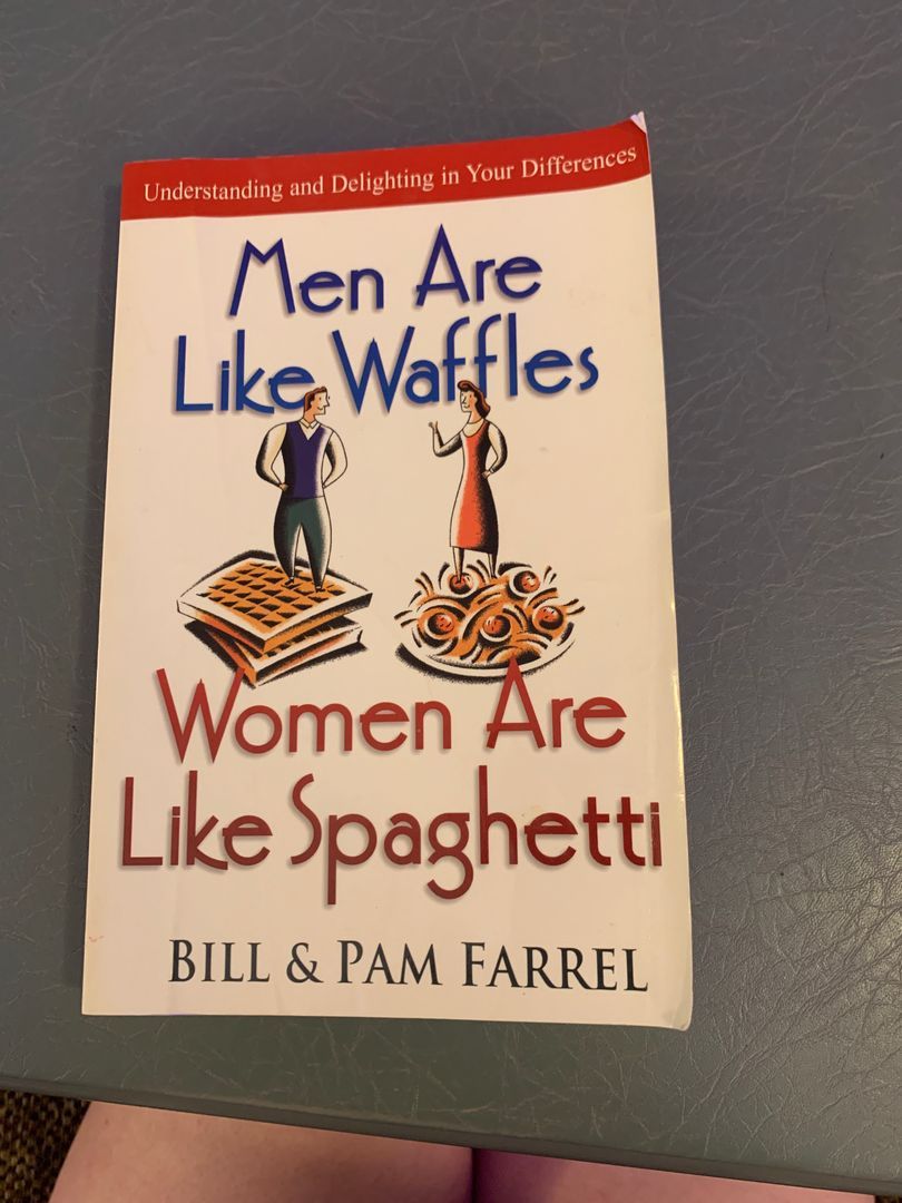 Men Are Like Waffles - Women Are Like Spaghetti