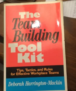 The Team Building Tool Kit