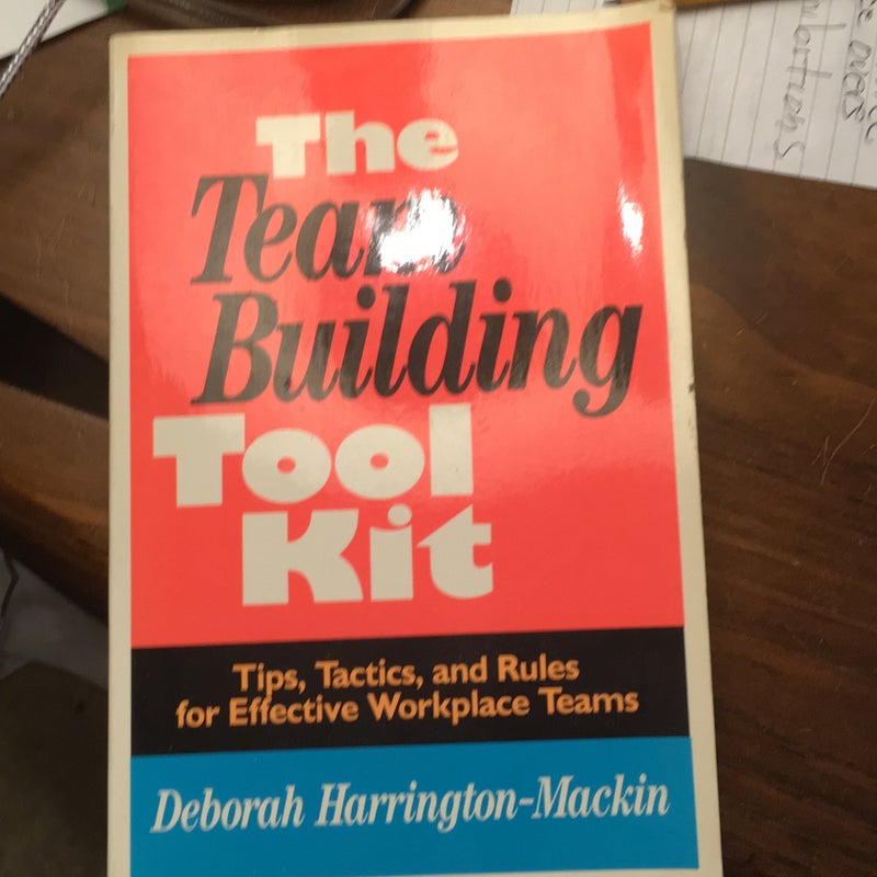 The Team Building Tool Kit