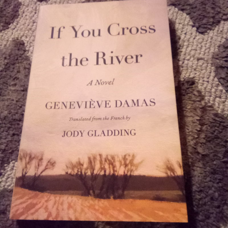 If You Cross the River