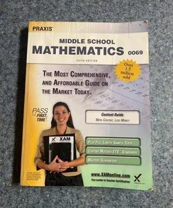 Praxis II Middle School Mathematics 0069 Teacher Certification Study Guide Test Prep