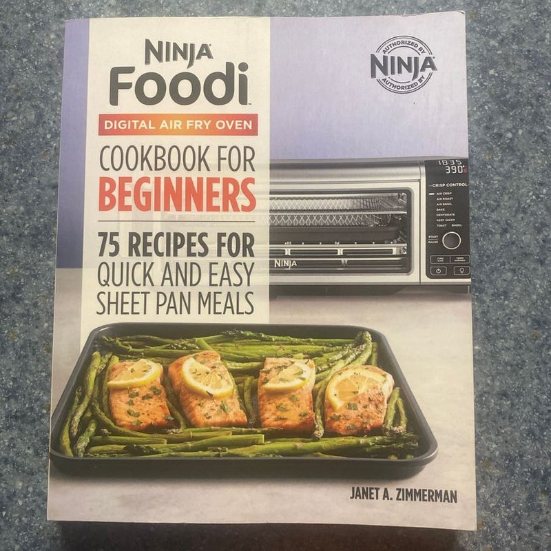 The Official Ninja Foodi Digital Air Fry Oven Cookbook