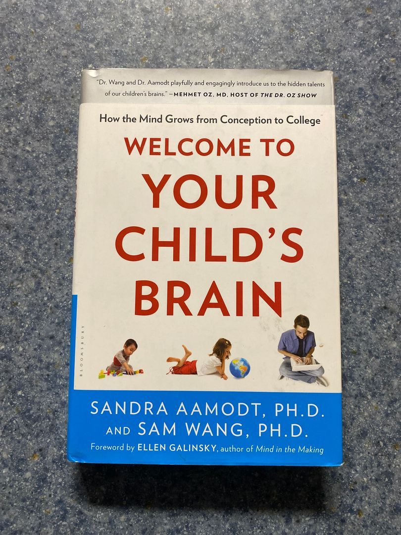 Welcome to Your Child's Brain