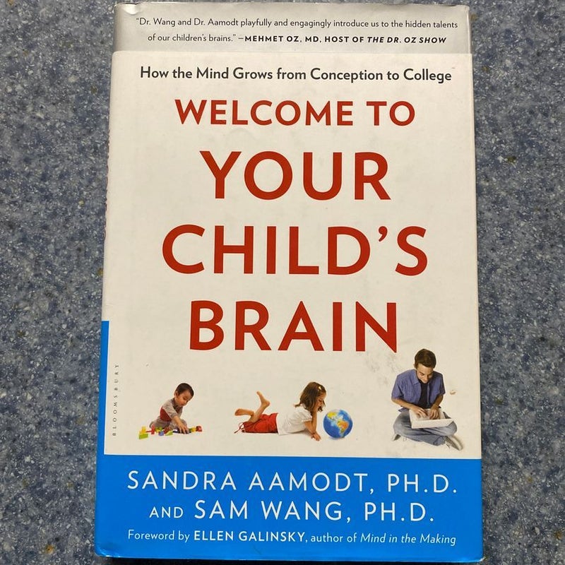 Welcome to Your Child's Brain