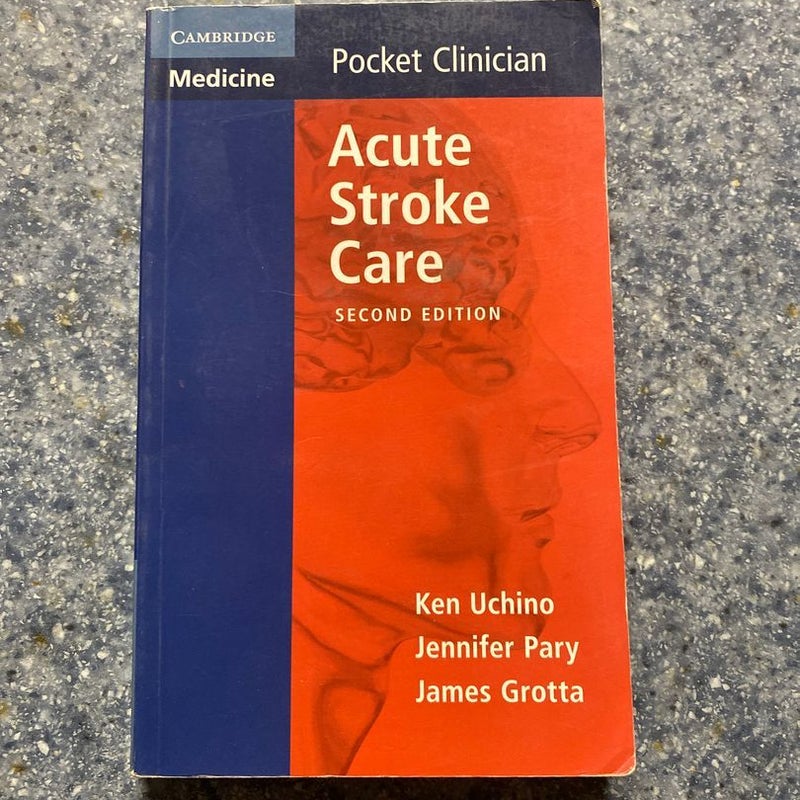 Acute Stroke Care