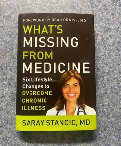What's Missing from Medicine
