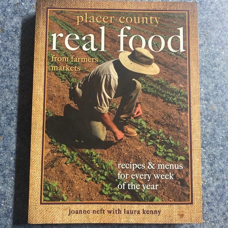 Placer County Real Food from Farmers Markets