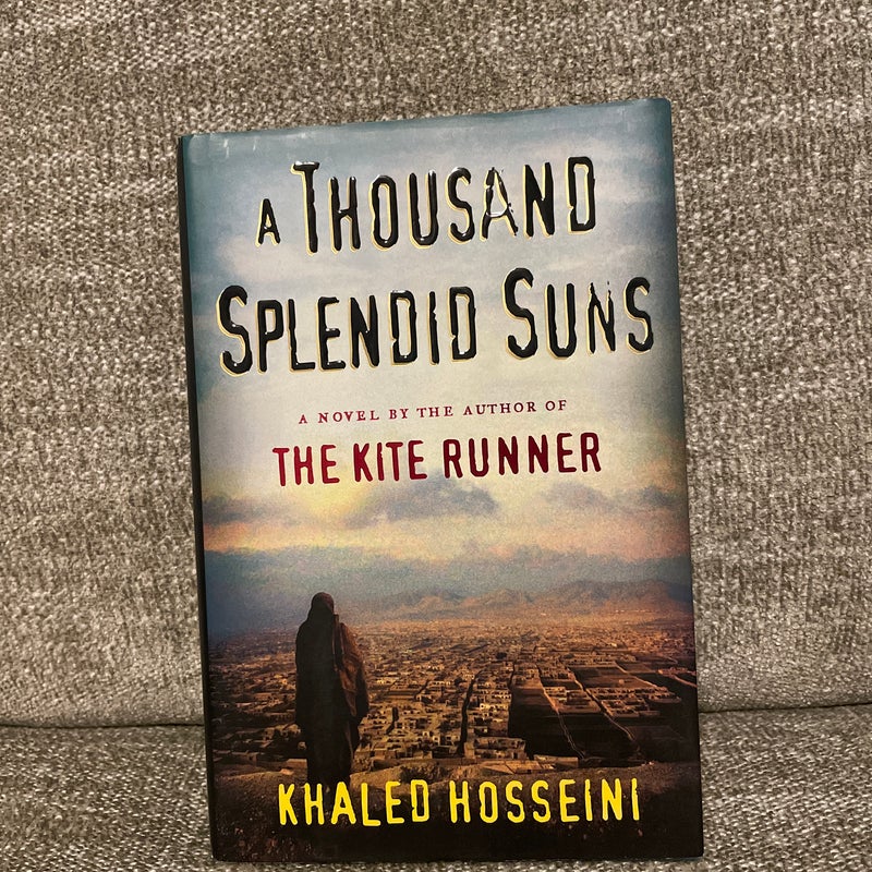 A Thousand Splendid Suns