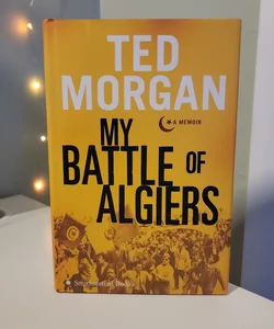 My Battle of Algiers