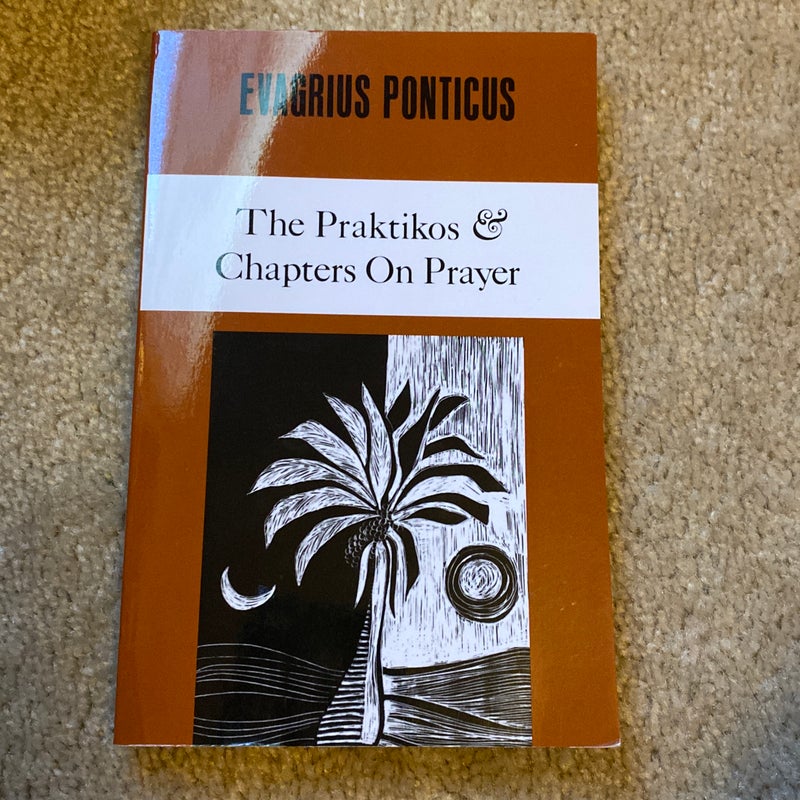 Praktikos and Chapters on Prayer