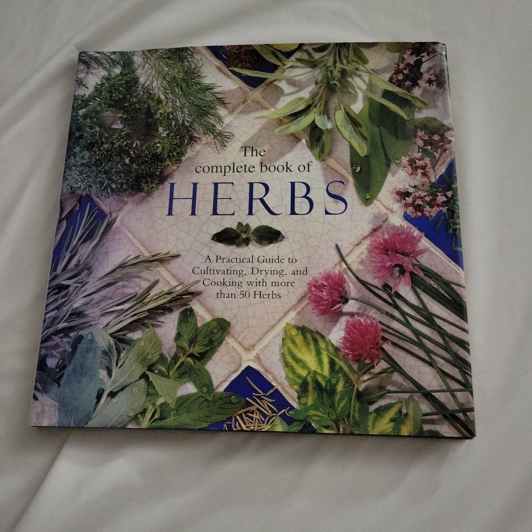 The Complete Book of Herbs