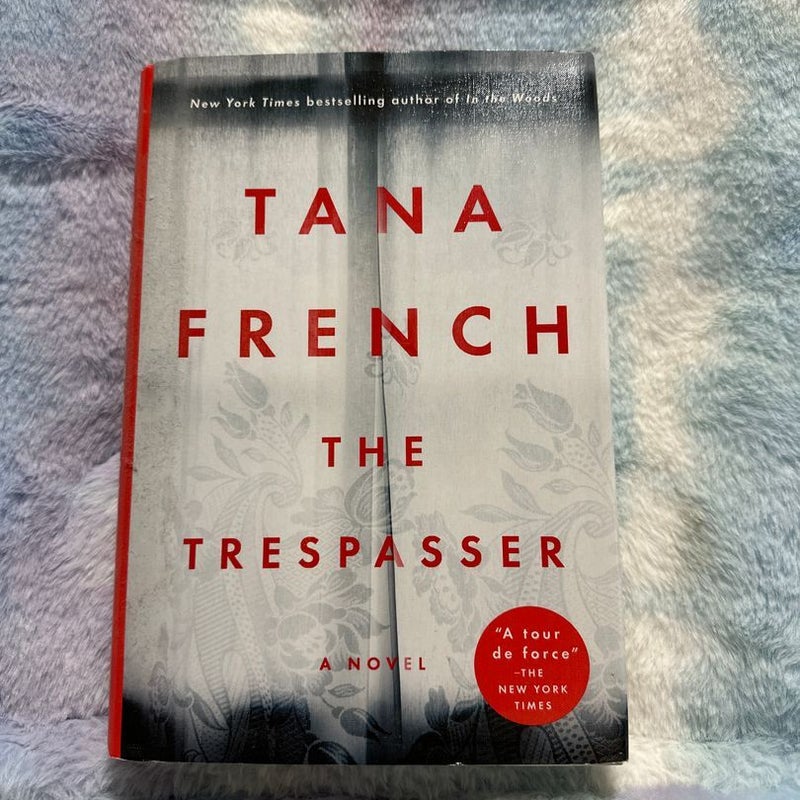 The Trespasser