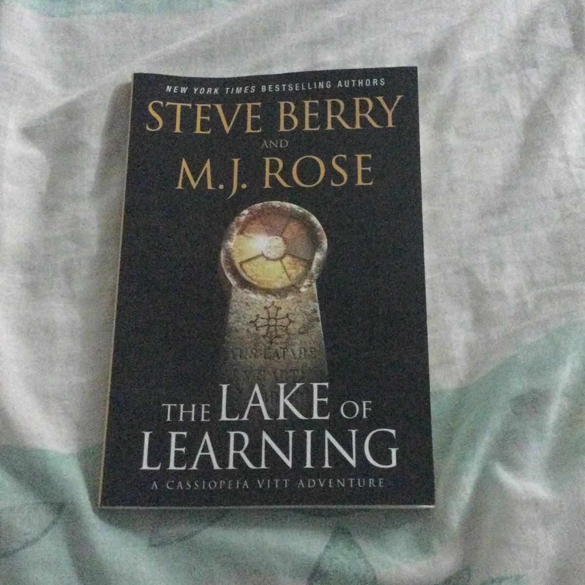 The Lake of Learning by M. J. Rose, Steve Berry