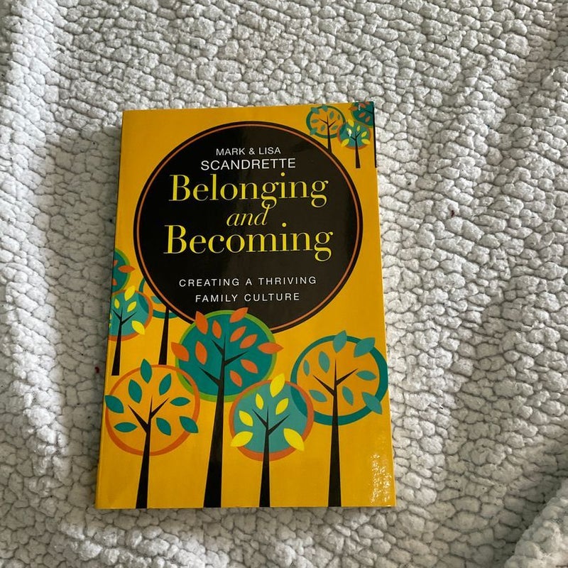 Belonging and Becoming