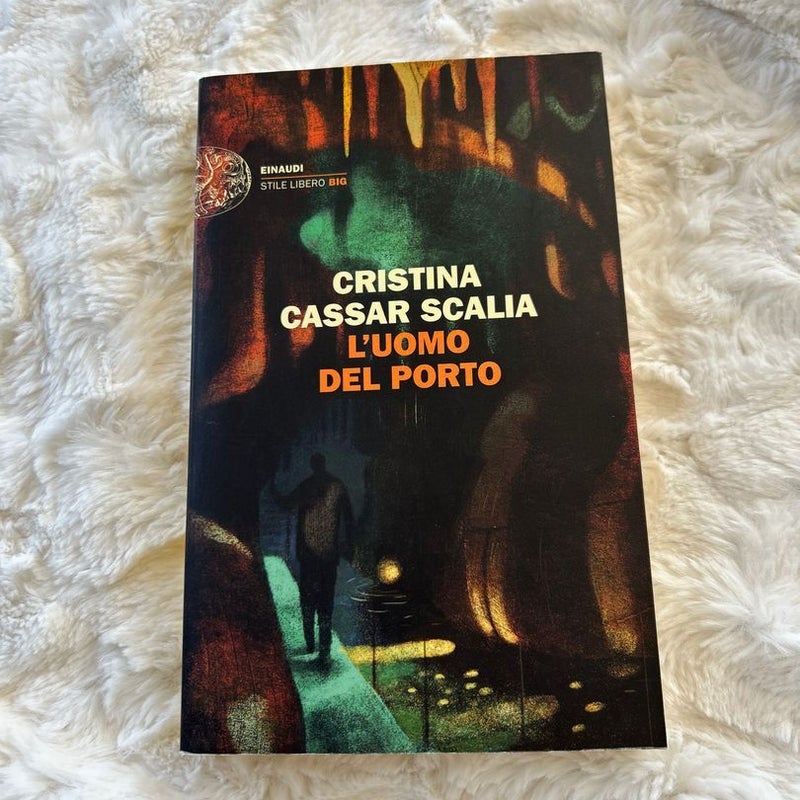 L'uomo del porto by Cristina cassar scalia, Paperback