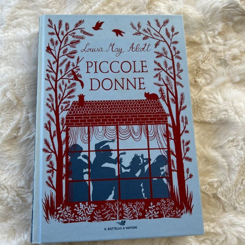 Piccole donne by Louisa may Alcott , Hardcover